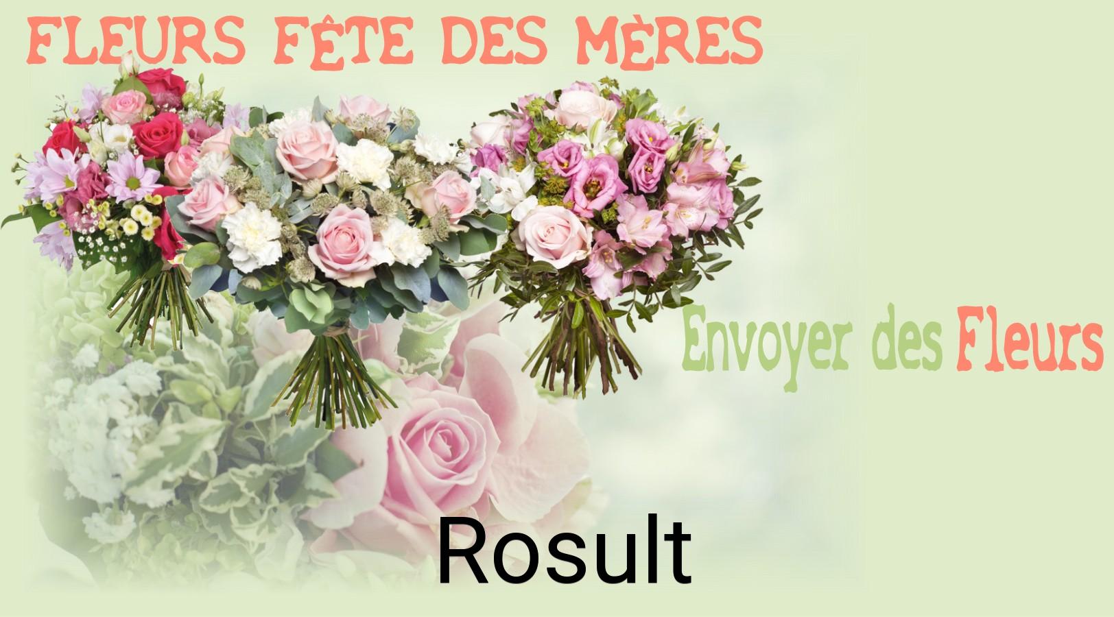 Bouquet de Fête des Mères livré à Rosult